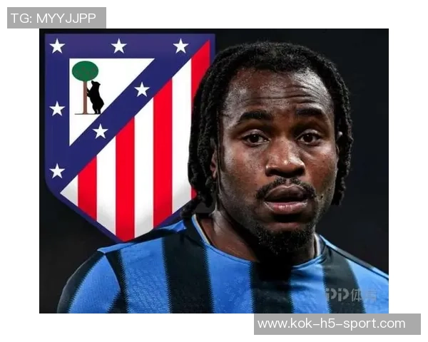 卢克曼转会马竞即将成行3500万加500万欧元细节今日确认 卢克曼转会马竞即将成行3500万加500万欧元细节今日确认